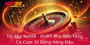 Tai App Net88 Kham Pha Nen Tang Ca Cuoc Di Ong Hang Au