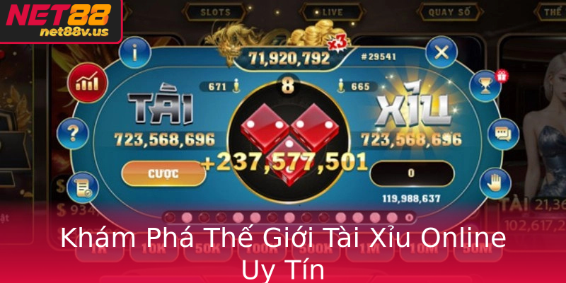 Khám Phá Thế Giới Tài Xỉu Online Uy Tín Khám Phá Thế Giới Tài Xỉu Online Uy Tín