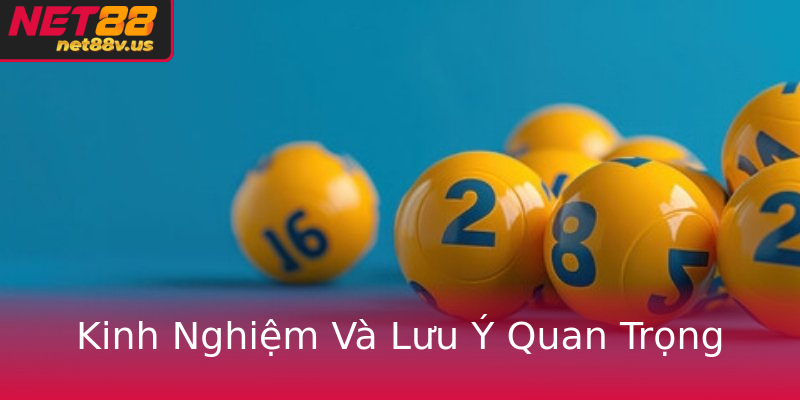 Kinh Nghiệm Và Lưu Ý Quan Trọng Kinh Nghiệm Và Lưu Ý Quan Trọng